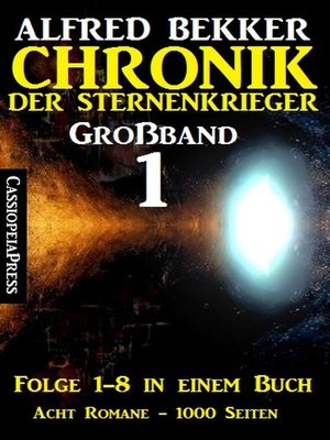 cover image of Großband #1--Chronik der Sternenkrieger (Folge 1-8)